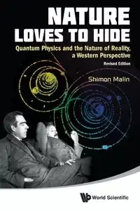 NATURE LOVES TO HIDE (REVISED EDITION) - SHIMON MALIN