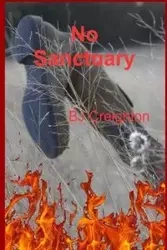 No Sanctuary - Creighton BJ