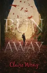 The Runaway - Claire Wong