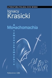 Monachomachia, Antymonachomachia - Ignacy Krasicki