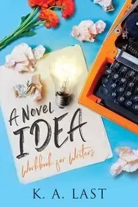 A Novel Idea - Last K. A.
