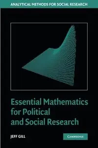 Essential Mathematics for Political and Social Research - Jeff Gill