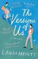 The Versions of Us - Laura Barnett