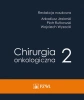 Chirurgia onkologiczna T.2 - Arkadiusz Jeziorski, Piotr Rytkowski, Wojciech Wy