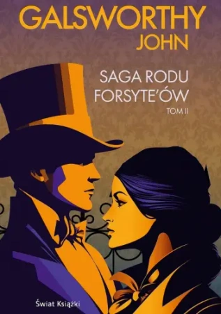 Saga rodu Forsyte'ów. Tom 2. Edycja kolekcjonerska - John Galsworthy