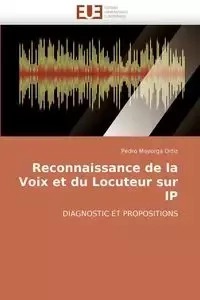 Reconnaissance de la voix et du locuteur sur ip - MAYORGA ORTIZ-P