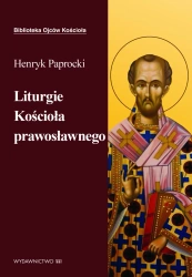 eBook Liturgie Kościoła Prawosławnego - ks. Henryk Paprocki epub mobi