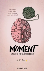 eBook Moment, czyli po nitce do kłębka - A. K. Sar mobi epub