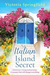 An Italian Island Secret - Victoria Springfield