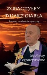 Zobaczyłem twarz diabła. Rozmowy z wieloletnim.. - praca zbiorowa