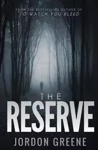 The Reserve - Jordon Greene