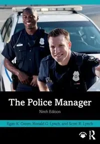 The Police Manager - Green Egan K.