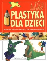 Plastyka dla dzieci 1 pomarańczowa - praca zbiorowa