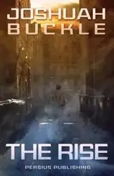 The Rise - Joshuah Buckle L.