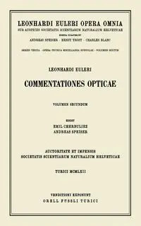 Commentationes opticae 2nd part - Euler Leonhard