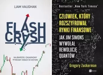 Człowiek, który rozszyfrował rynki...+ Flash Crash - Gregory Zuckerman