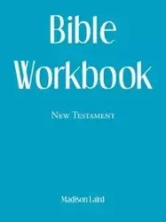 Bible Workbook - Madison Laird