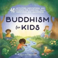 Buddhism for Kids - Emily Burke Griffith