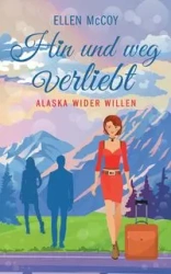 Hin und weg verliebt - Ellen McCoy