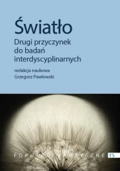 eBook Światło. Drugi przyczynek do badań interdyscyplinarnych - Grzegorz Pawłowski mobi epub