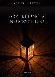 Roztropność nauczycielska - Marian Śnieżyński
