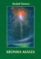 Kronika Akasza w.2015 - Rudolf Steiner