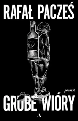 Grube wióry - Pacześ Rafał