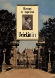 Uciekinier LTW - Bernard de Roquefeuil