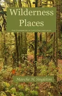 Wilderness Places - Hilton Singleton Marche