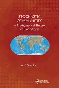 Stochastic Communities - Dewdney A. K.