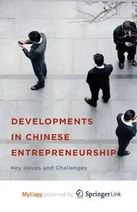 Developments in Chinese Entrepreneurship - Cumming Douglas