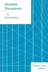 Quantum Fluctuations - Nelson Edward