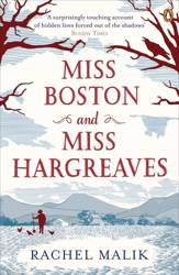 Miss Boston and Miss Hargreaves - Rachel Malik