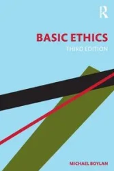 Basic Ethics - Michael Boylan