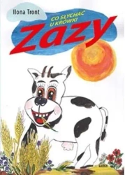 Co słychać u Krówki Zazy + CD - Ilona Tront