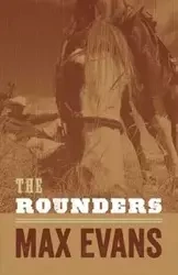 The Rounders - Max Evans