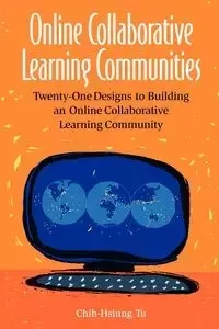 Online Collaborative Learning Communities - Tu Chih-Hsiung