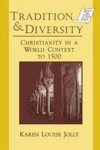 Tradition and Diversity - Karen Louise Jolly