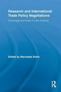 Research and International Trade Policy Negotiations - Botto Mercedes