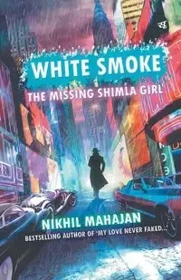 White Smoke - Mahajan Nikhil