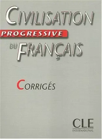 Civilisation Progressive du Francais intermediaire Corriges OOP