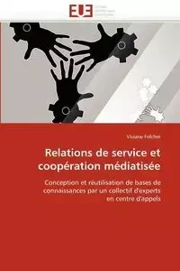 Relations de service et coopération médiatisée - FOLCHER-V