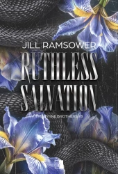 Ruthless Salvation. The Byrne Brothers. Tom 3 - Jill Ramsower