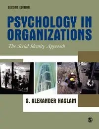 Psychology in Organizations - Alexander Haslam S.