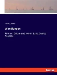 Wandlungen - Fanny Lewald