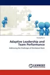 Adaptive Leadership and Team Performance - Ji Young Hun
