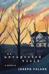 An Unexpected Visit - Joseph Falank