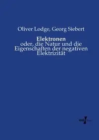 Elektronen - Oliver Lodge