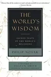 World's Wisdom, The - Philip Novak