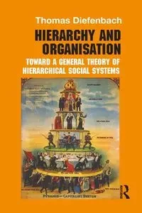 Hierarchy and Organisation - Thomas Diefenbach